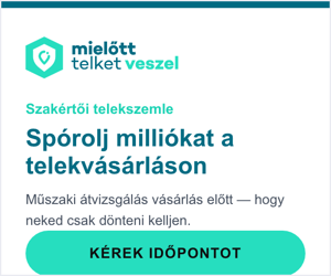 Mielott telket veszel